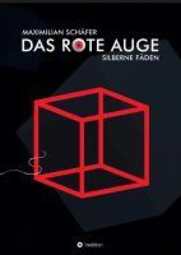 Bild: Das Rote Auge - ein fantastischer Zukunftsroman