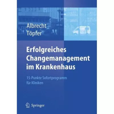 Bild: Erfolgreiches Changenmanagement im Krankenhaus (Aktuelle Buchpublikation)