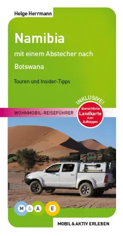 Namibia mit dem Wohnmobil entdecken: Neuer Wohnmobil-Reiseführer erschienen Bild: Namibia mit dem Wohnmobil entdecken: Neuer Wohnmobil-Reiseführer erschienen