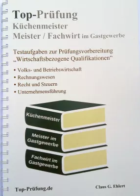 Bild: Top-Prüfung Küchenmeister/ Meister im Gastgewerbe als Buch und PDF-Datei erschienen