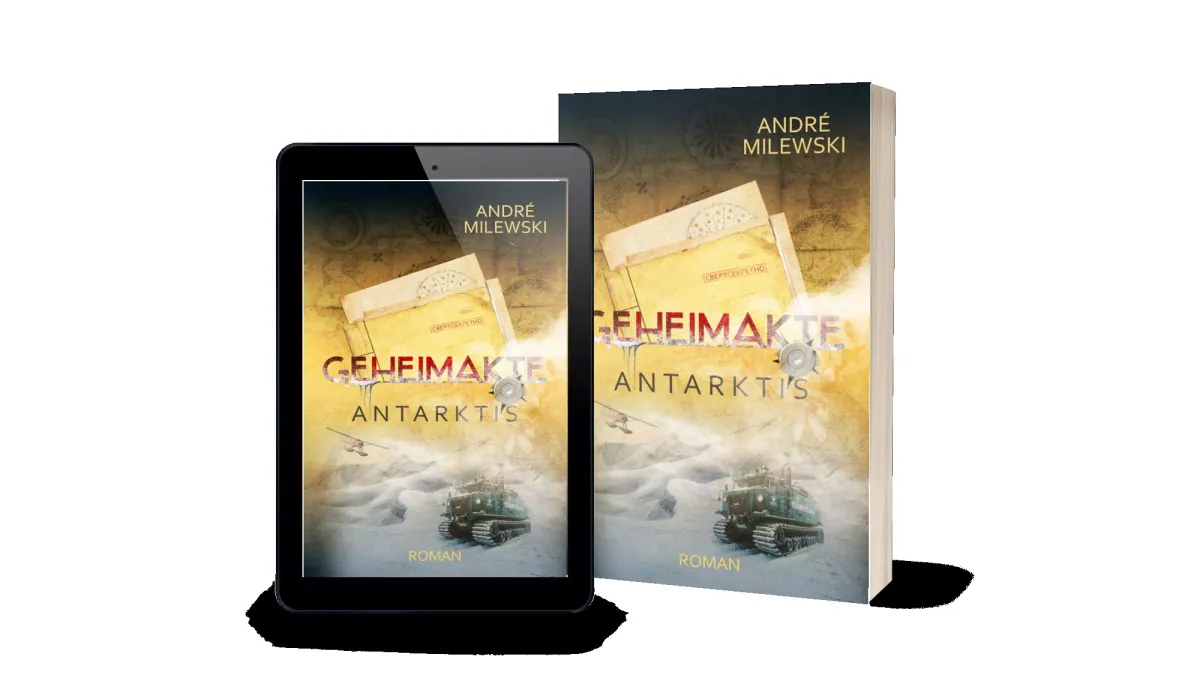 Geheimakte Antarktis gibt es als ebook & Taschenbuch (© André Milewski)