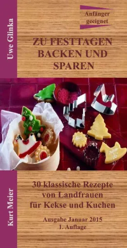 Bild: Backen und Sparen an Festtagen - mit der neuen Broschüre der Sparratgeber