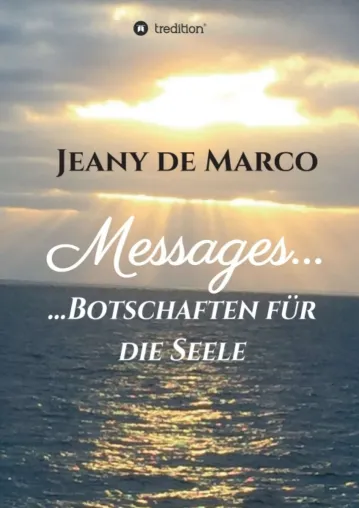 Bild: Messages... - Botschaften für die Seele