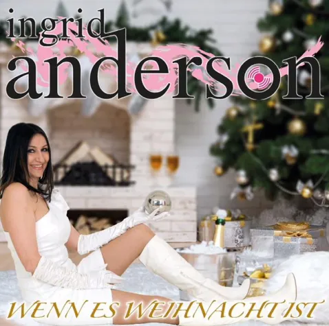Bild: Wenn es Weihnacht ist - Ingrid Anderson