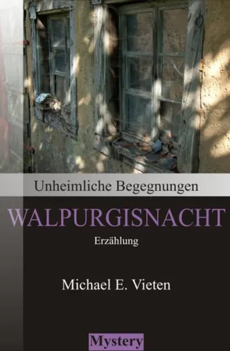 Bild: Mystery-Erzählung Walpurgisnacht fünf Tage kostenlos