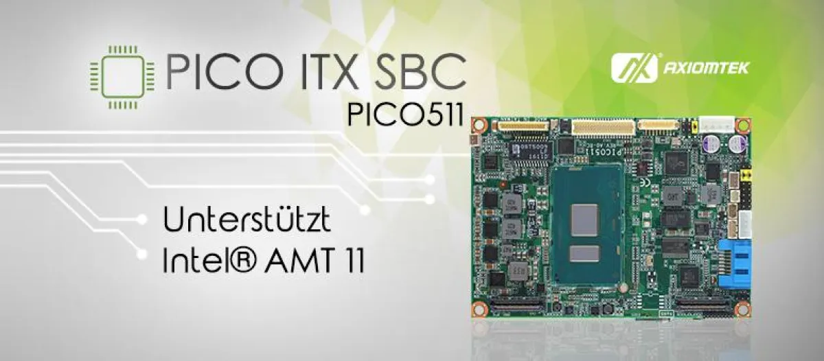 AXIOMTEKs vielseitig erweiterbares Pico-ITX Motherboard – PICO511
