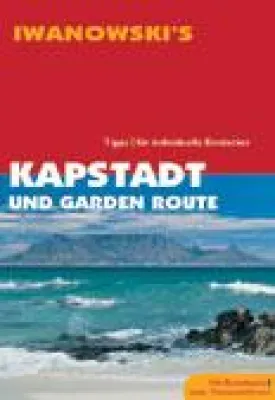 Bild: Neuauflage: Iwanowski’s Reisehandbuch Kapstadt und Garden Route