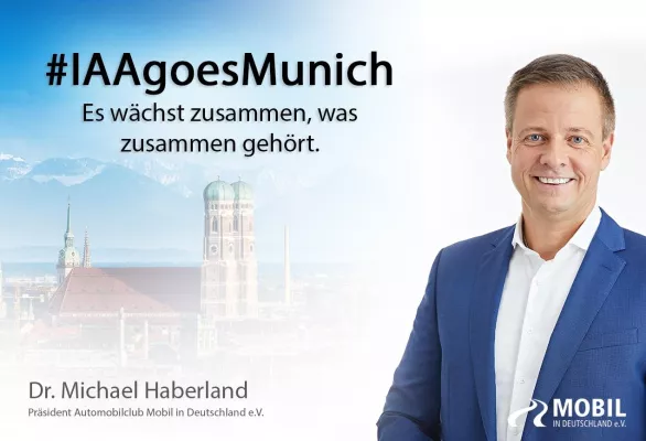 Bild: IAA 2021 goes Munich: Es wächst zusammen, was zusammen gehört