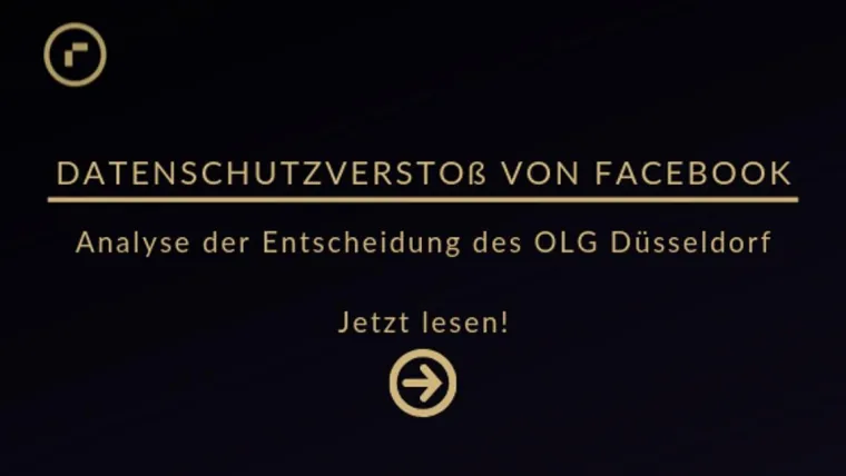 Bild: Datenschutzverstoß von Facebook: wegweisende Entscheidung des OLG Düsseldorf