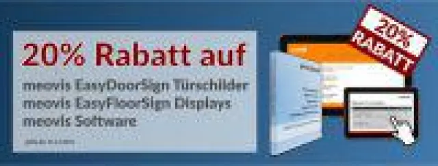 Bild: 20% Rabatt auf meovis EasyDoorSign Türschilder, EasyFloorSign Exchange Besucherbegrüßung und meovis So