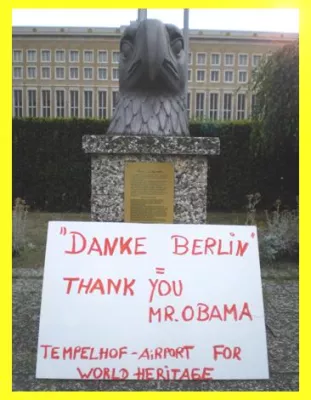 Bild: Obama - Tempelhof und die Ideale von Freiheit und Demokratie