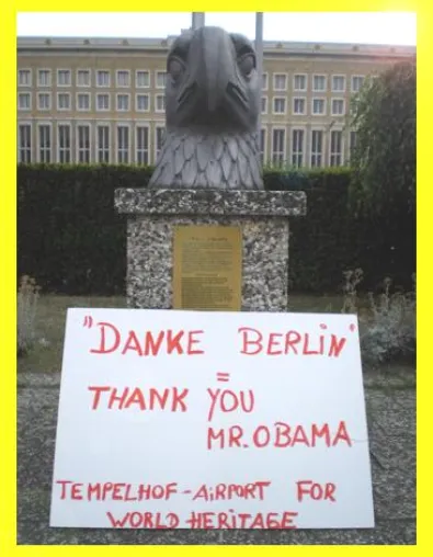 Bild: Obama - Tempelhof und die Ideale von Freiheit und Demokratie