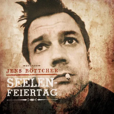 Single(EP)-Neuerscheinung: Jens Böttchers "Seelenfeiertag" (Singer/Songwriter) Bild: Single(EP)-Neuerscheinung: Jens Böttchers "Seelenfeiertag" (Singer/Songwriter)
