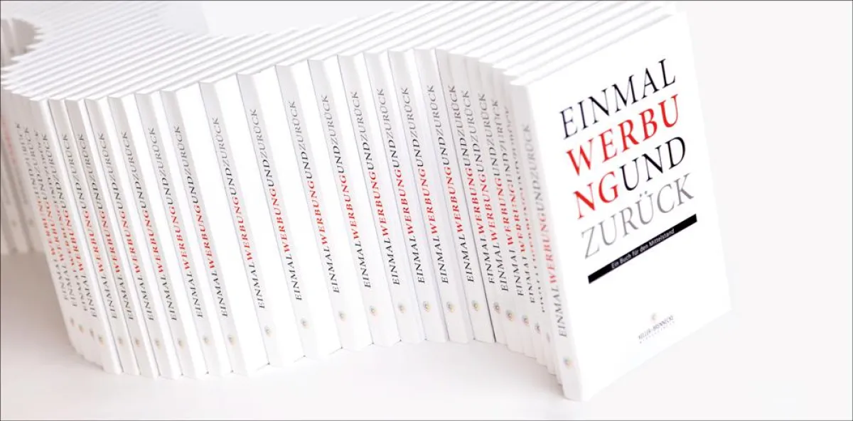 Einmal Werbung und zurück - ein Buch für den Mittelstand.