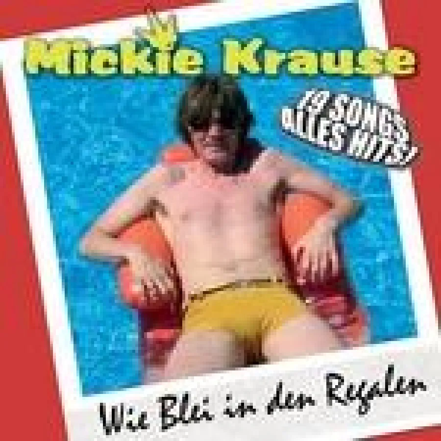 Mickie Krause - Wie Blei in den Regalen
