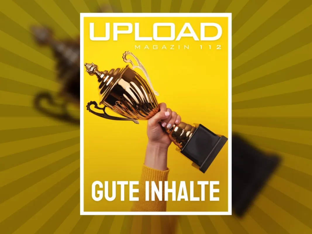 Das Cover der aktuellen Ausgabe des UPLOAD Magazins (© (Coverfoto: © AlesMunt, depositphotos.com))