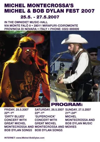 „Michel & Bob Dylan Fest 2007“: Ereignisreiches Rock-Wochenende am Lago Maggiore Bild: „Michel & Bob Dylan Fest 2007“: Ereignisreiches Rock-Wochenende am Lago Maggiore