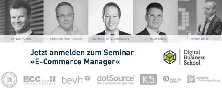 Die Digital Business School startet mit dem Zertifizierungskurs »E-Commerce Manager« Bild: Die Digital Business School startet mit dem Zertifizierungskurs »E-Commerce Manager«