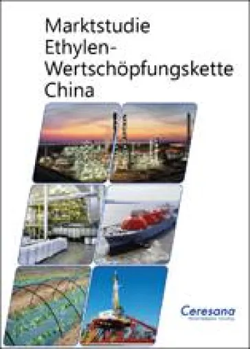 Erste Marktstudie zur gesamten Ethylen-Wertschöpfungskette in China Bild: Erste Marktstudie zur gesamten Ethylen-Wertschöpfungskette in China
