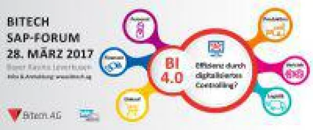 Bild: Bitech SAP-Forum 2017: BI 4.0 - Effizienz durch digitalisiertes Controlling?