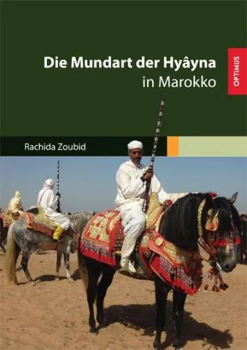 Bild: Die Mundart der Hyâyna in Marokko