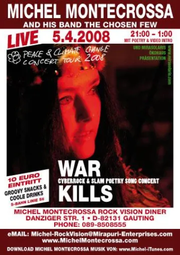 Feuriger Cybermetal und rebellische Themensongs dominieren Michel Montecrossa's 'War Kills' Concert Bild: Feuriger Cybermetal und rebellische Themensongs dominieren Michel Montecrossa's 'War Kills' Concert