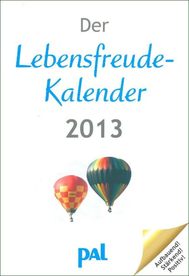 Der Lebensfreude-Kalender 2013