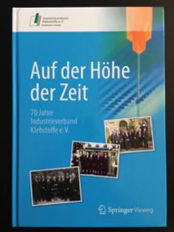 Klebstoffe „Auf der Höhe der Zeit“ Bild: Klebstoffe „Auf der Höhe der Zeit“