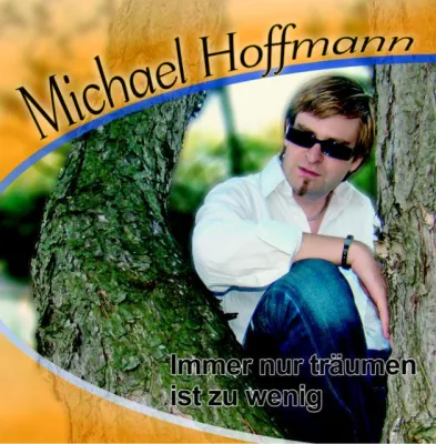 Bild: Michael Hoffmann - Immer nur träumen ist zu wenig