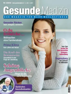 Bild: Stressfreie Weihnachten … mit der Dezember-Ausgabe von Gesunde Medizin