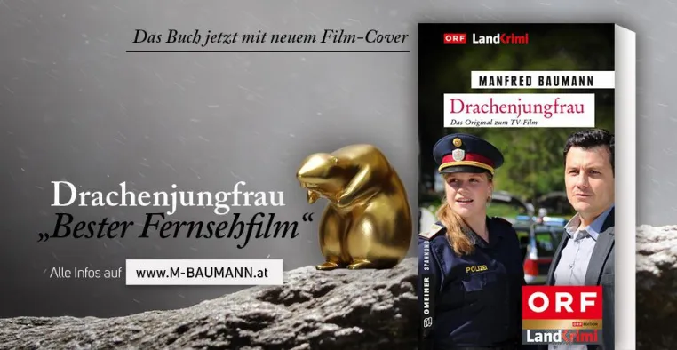 ORF-Landkrimi „Drachenjungfrau“ bei Biberacher Filmfestspielen zum „Besten Fernsehfilm“ gekürt. Bild: ORF-Landkrimi „Drachenjungfrau“ bei Biberacher Filmfestspielen zum „Besten Fernsehfilm“ gekürt.