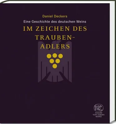 Bild: Neuerscheinung im Philipp von Zabern Verlag: „Im Zeichen des Traubenadlers“ von Daniel Deckers