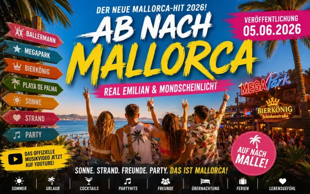 Bild: „Ab nach Mallorca“ – Neuer Mallorca-Hit 2026 von Real Emilian & Mondscheinlicht