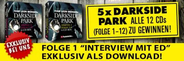 Bild: Darkside Park: Exklusiver Gratis-Download und Gewinnspiel auf Gratis-Hörspiele.de