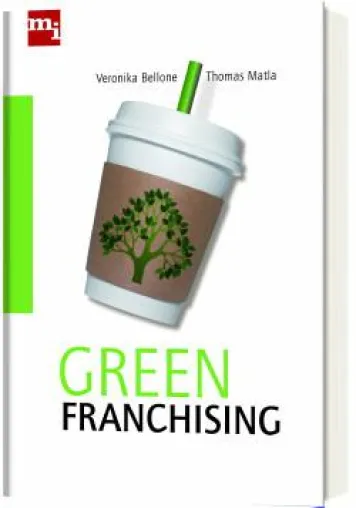 Bild: Greenfranchising - oder wie Sie sich heute schon um Ihre Enkel/innen kümmern können