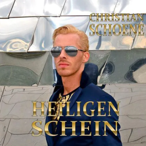 CHRISTIAN SCHOENE mit seiner ersten Single HEILIGENSCHEIN (ab 28. September) Bild: CHRISTIAN SCHOENE mit seiner ersten Single HEILIGENSCHEIN (ab 28. September)