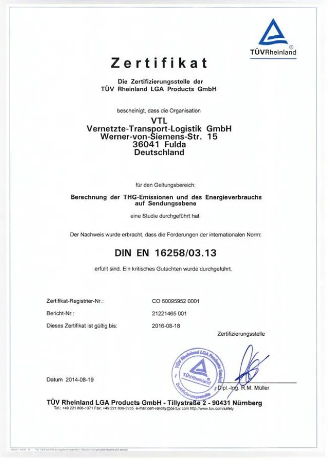 VTL erfüllt die Forderungen der internationalen Form DIN EN 16258/03.13.