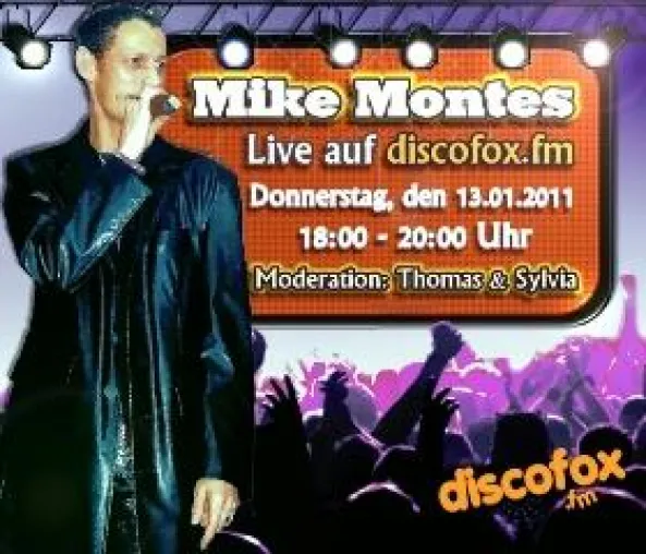 Mike Montes: LIVE auf Radio Discofox.fm Bild: Mike Montes: LIVE auf Radio Discofox.fm