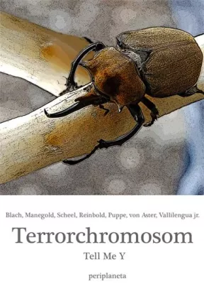 Bild: Männer-Anthologie "Terrorchromosom - Tell me Y" bei periplaneta erschienen