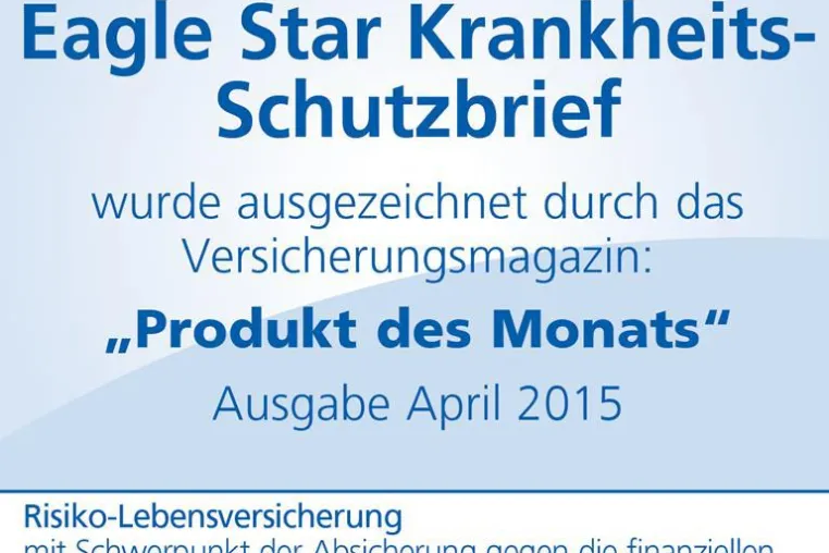 Eagle Star Krankheits-Schutzbrief von Zurich zum „Produkt des Monats“ gekürt Bild: Eagle Star Krankheits-Schutzbrief von Zurich zum „Produkt des Monats“ gekürt