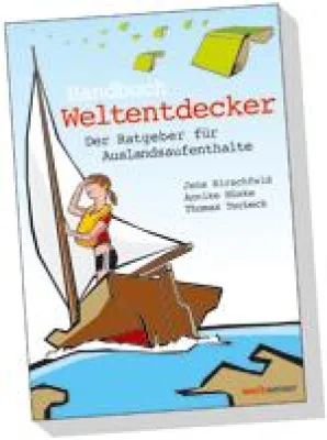 Bild: Welt entdecken einfach gemacht / Neuer Ratgeber als Kompass für den Weg in die Ferne