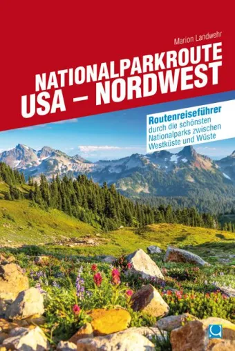 Die neue USA-Top-Route zwischen Pazifik und Rocky Mountains Bild: Die neue USA-Top-Route zwischen Pazifik und Rocky Mountains