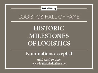 World Campaign: Historic Milestones of Logistics Bild: World Campaign: Historic Milestones of Logistics