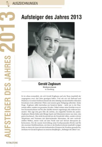 Gerald Zogbaum von der Küchenwerkstatt in Hamburg ist Gusto-Aufsteiger des Jahres 2013 Bild: Gerald Zogbaum von der Küchenwerkstatt in Hamburg ist Gusto-Aufsteiger des Jahres 2013