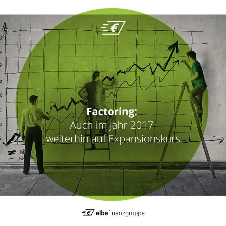 Factoring: Auch im Jahr 2017 weiterhin auf Expansionskurs