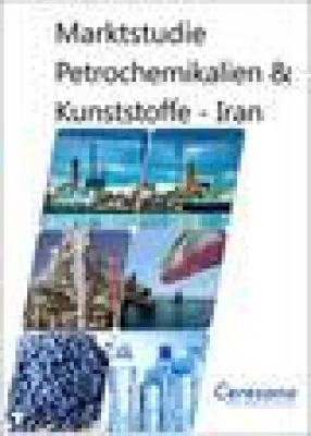 Bild: Profitables Ende der Sanktionen: Ceresana untersucht erstmals die Petrochemie-Branche des Iran