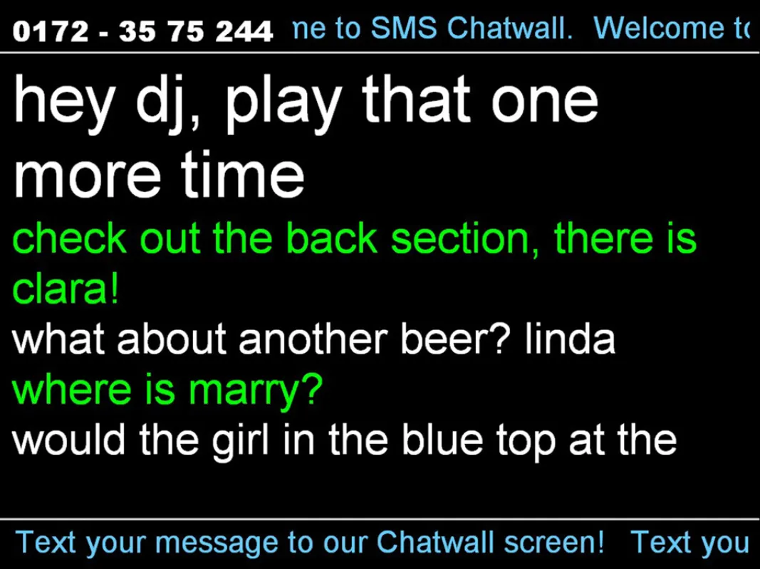 SMS Chatwall: eingehende SMS werden per Beamer angezeigt.