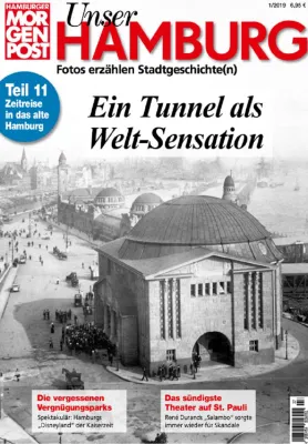 Bild: Neue Ausgabe UNSER HAMBURG – Historische Konzepte der MOPO für alle Kanäle