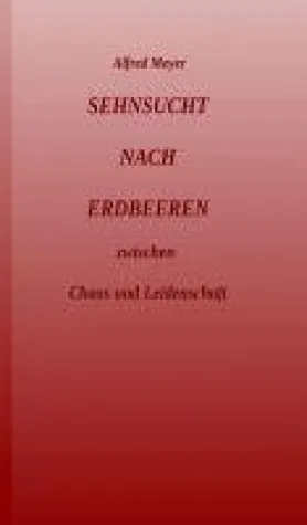 Bild: Sehnsucht nach Erdbeeren - Märchen im modernen Gewand
