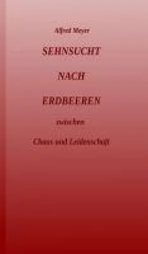 Bild: Sehnsucht nach Erdbeeren - Märchen im modernen Gewand